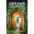Dreams, Visions & Revelations & How to Interpret Them - Paperback