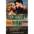 Recklessly You - Paperback