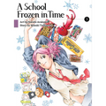 A School Frozen in Time 3 - Paperback
