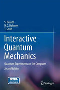 Interactive Quantum Mechanics: Quantum Experiments on the Computer - Hardcover