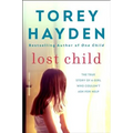 Lost Child: The True Story of a Girl Who Couldn't Ask for Help - Paperback