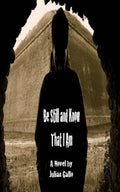Be Still and Know That I Am - Paperback