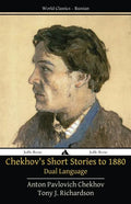 Chekhov's Short Stories to 1880 - Dual Language - Paperback