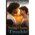 Second Chance Trouble: MM Best Friend Romance - Paperback
