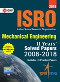 ISRO 2019 Mechanical Engineering - Previous Years' Solved Papers (2008-2018) - Paperback