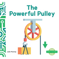 Powerful Pulley - Library Binding