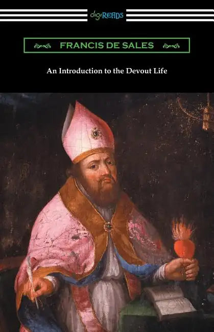 An Introduction to the Devout Life - Paperback