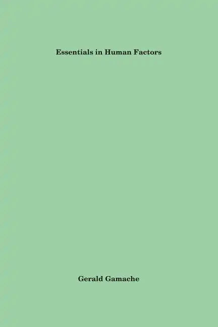 Essentials in Human Factors - Paperback
