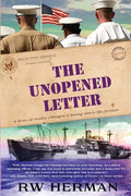 The Unopened Letter: A Dose of Reality Changes a Young Man's Life Forever - Paperback