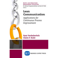Lean Communication: Applications for Continuous Process Improvement - Paperback