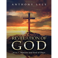 Revelation of God: Book 4 Nations and End of Days - Paperback
