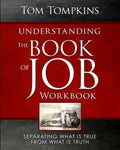 Understanding The Book Of Job - Workbook: "Separating what is true from what is truth" - Paperback