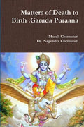 Matters of Death to Birth: Garuda Puraana - Paperback