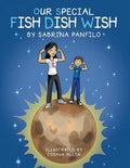 Our Special Fish Dish Wish - Paperback