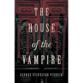 The House of the Vampire - Paperback