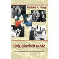 Elvis, Sherlock & Me (hardback) - Hardcover