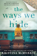 The Ways We Hide - Hardcover