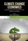 Climate Change Economics: Commemoration of Nobel Prize for William Nordhaus - Hardcover