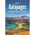 Galápagos: An Encyclopedia of Geography, History, and Culture - Paperback