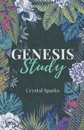 Genesis Study: A Beginners Study Guide into the Book of Genesis - Paperback