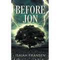 Before Jon - Paperback