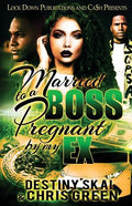 Married to a Boss, Pregnant by My Ex - Paperback