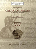 Handbook of American Indians Volume 2: North of Mexico - Hardcover