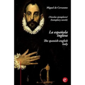 La española inglesa/the spanish-english lady: (edición bilingüe/bilingual edition) - Paperback