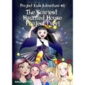 The Scariest Haunted House Project Ever!: Manga Edition (Right to left) - Paperback