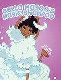 Bella Magoo's Magic Shampoo - Hardcover