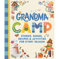 Grandma Camp - Hardcover