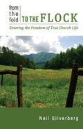From the Fold to the Flock - Paperback