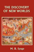 The Discovery of New Worlds (Yesterday's Classics) - Paperback