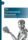 The Transhumanist Movement - Paperback
