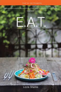 E.A.T. (Energy as Truth): Food for the Thoughtful. - Paperback