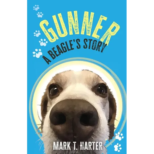Gunner, A beagle's story - Paperback