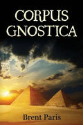 Corpus Gnostica - Paperback