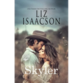 Skyler: A Walker Brothers Novel - Paperback