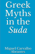 Greek Myths in the Suda - Paperback