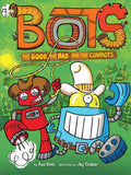 The Good, the Bad, and the Cowbots - Paperback