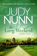 The Long Weekend: A Collection of Stories - Paperback