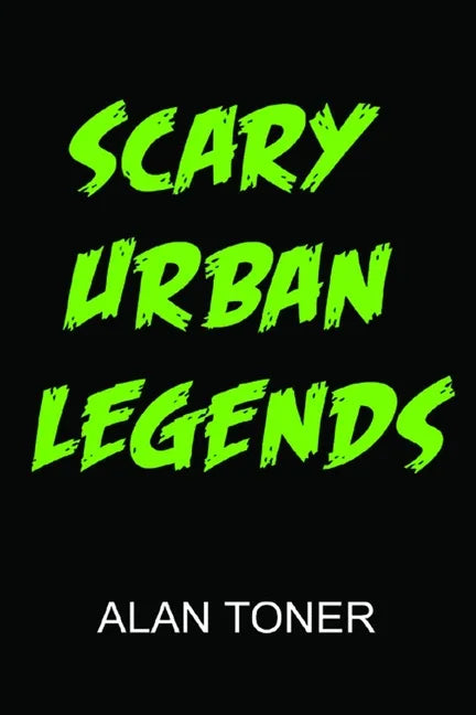 Scary Urban Legends - Paperback