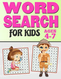 Word Search for Kids Ages 4-7: 65 Fun and Easy Word Search Puzzles - Large Print Activity Workbook (8.5 X 11) - Paperback