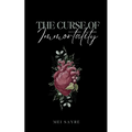 The curse of immortality - Paperback