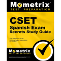 Cset Spanish Exam Secrets Study Guide: Cset Test Review for the California Subject Examinations for Teachers - Paperback