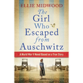 The Girl Who Escaped from Auschwitz - Paperback