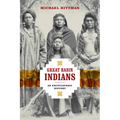 Great Basin Indians: An Encyclopedic History - Paperback