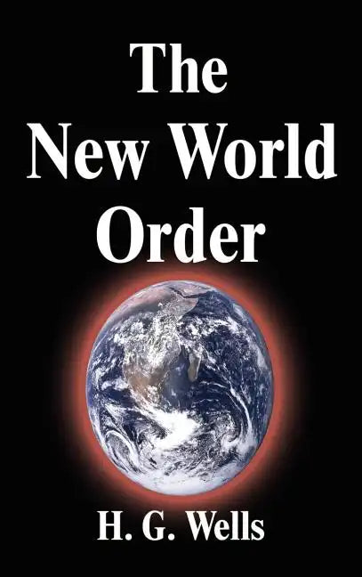 The New World Order - Hardcover