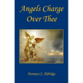 Angels Charge Over Thee - Paperback