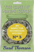 The Case of Naomi Clynes: An Inspector Richardson Mystery - Paperback